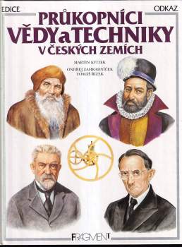 Průkopníci vědy a techniky v českých zemích