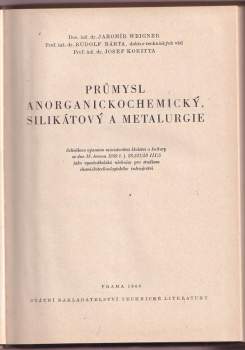 Jaromír Weigner: Průmysl anorganicko-chemický, silikátový a metalurgie