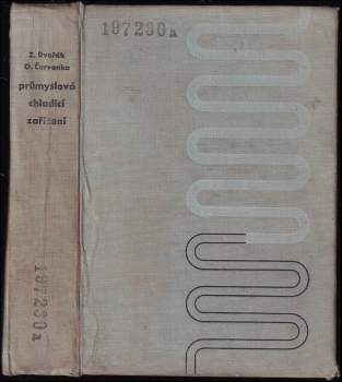 Zdeněk Dvořák: Průmyslová chladicí zařízení