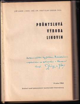 Jiří Uher: Průmyslová výroba lihovin