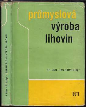 Průmyslová výroba lihovin