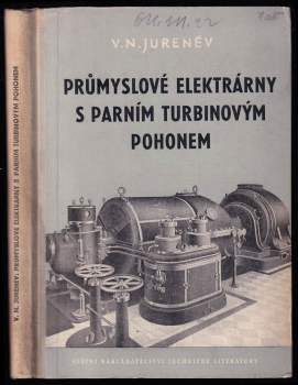 Průmyslové elektrárny s parním turbínovým pohonem