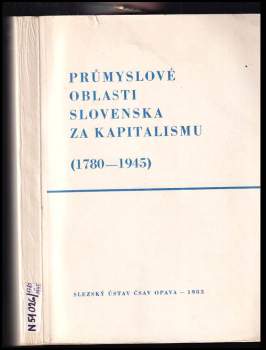 Průmyslové oblasti Slovenska za kapitalismu