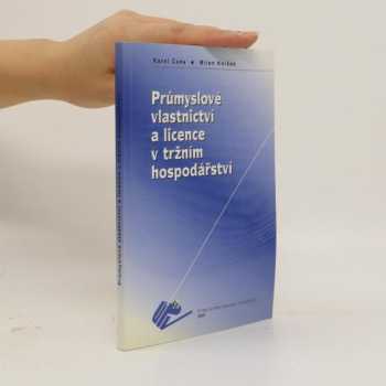 Průmyslové vlastnictví a licence v tržním hospodářství
