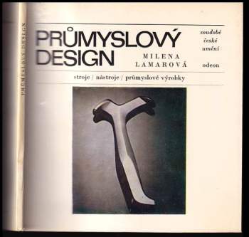 Milena Lamarová: Průmyslový design