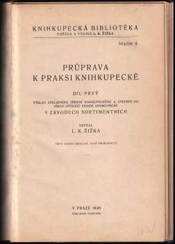 Leoš Karel Žižka: Průprava k praksi knihkupecké