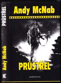 Andy McNab: Průstřel