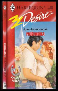 Joan Johnston: Průšvihářka