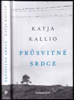 Katja Kallio: Průsvitné srdce