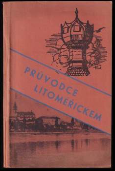 F. K Dubenský: Průvodce a adresář Litoměřic