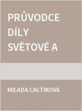Průvodce díly světové a české literatury