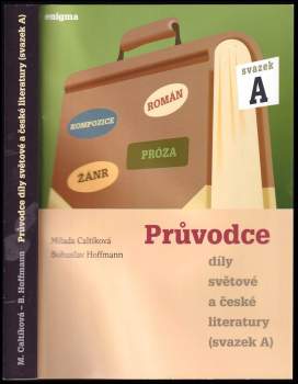 Průvodce díly světové a české literatury