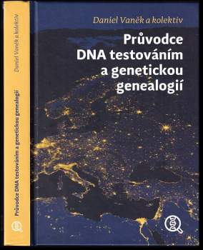 Průvodce DNA testováním a genetickou genealogií