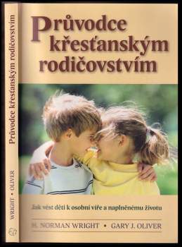 Průvodce křeťanským rodičovstvím