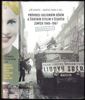 Martin Franc: Průvodce kulturním děním a životním stylem v českých zemích 1948-1967 : Díl 1-2