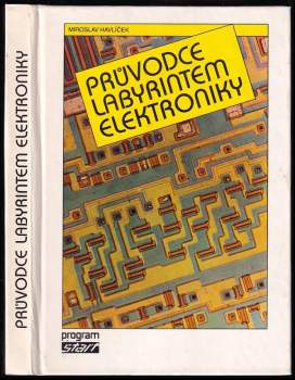 Průvodce labyrintem elektroniky