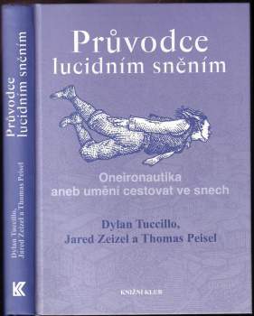 Dylan Tuccillo: Průvodce lucidním sněním