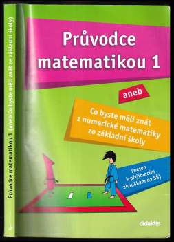 Martina Palková: Průvodce matematikou 1