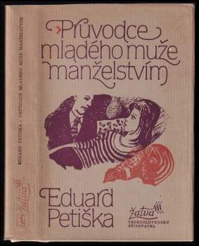 Průvodce mladého muže manželstvím : román dvojic