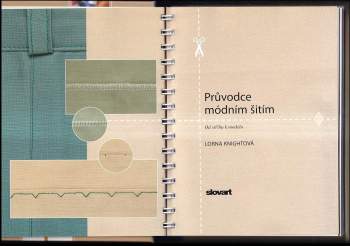 Lorna Knight: Průvodce módním šitím
