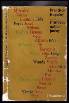 František Kopečný: Průvodce našimi jmény