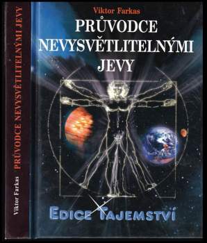 Viktor Farkas: Průvodce nevysvětlitelnými jevy