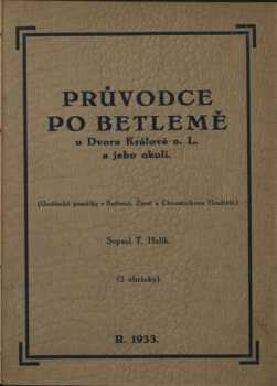 Průvodce po Betlemě u Dvora Králové n. L. a jeho okolí