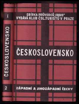 Bohuslav Lázňovský: Průvodce po Československé republice - Část 1, Země Česká, sv. II - Západní a jihozápadní Čechy