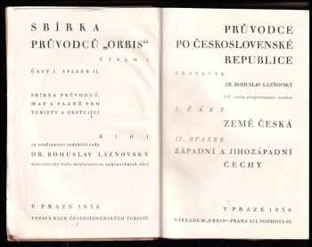 Bohuslav Lázňovský: Průvodce po Československé republice - Část 1, Země Česká, sv. II - Západní a jihozápadní Čechy