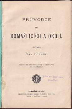 Max Duffek: Průvodce po Domažlicích a okolí