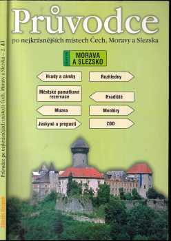Průvodce po nejkrásnějších místech Čech, Moravy a Slezska