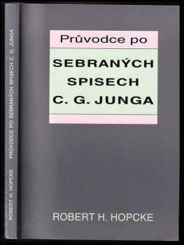 Průvodce po sebraných spisech C.G. Junga