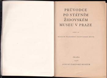 Hana Volavková: Průvodce po Státním židovském museu v Praze