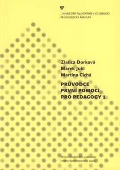 Průvodce první pomocí pro pedagogy