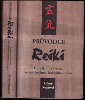 Diane Steinová,: Průvodce reiki