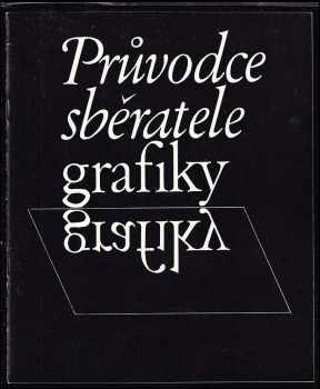 Průvodce sběratele grafiky
