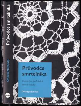 Ondřej Nezbeda: Průvodce smrtelníka