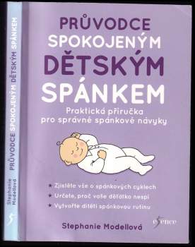 Stephanie Modell: Průvodce spokojeným dětským spánkem