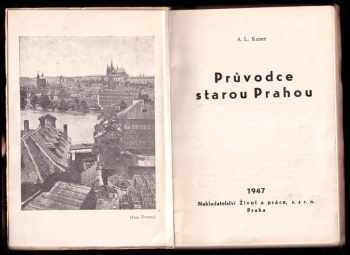 Alois Ladislav Kaiser: Průvodce starou Prahou