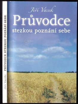 Průvodce stezkou poznání sebe
