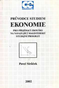 Průvodce studiem ekonomie pro přijímací zkoušky na navazující magisterský studijní program