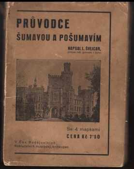 Průvodce Šumavou a Pošumavím
