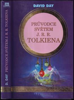 David Day: Průvodce světem J.R.R. Tolkiena