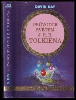 David Day: Průvodce světem J.R.R. Tolkiena