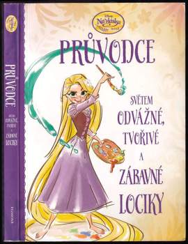 Průvodce světem odvážné, tvořivé a zábavné Lociky