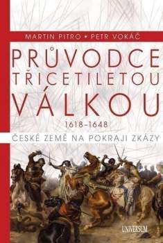 Průvodce třicetiletou válkou 1618-1648