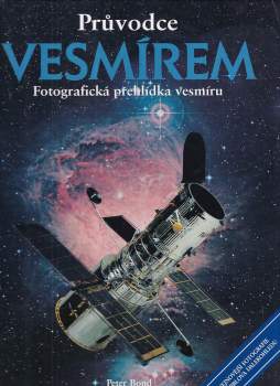 Peter Bond: Průvodce vesmírem