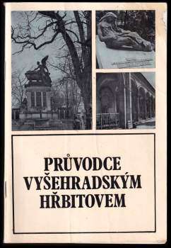 Průvodce vyšehradským hřbitovem