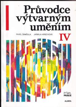 Jan Slavík: Průvodce výtvarným uměním