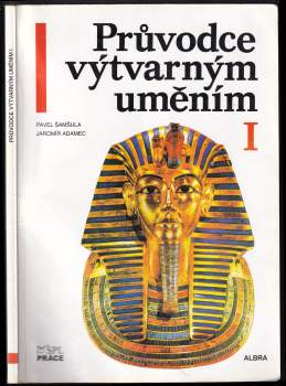 Průvodce výtvarným uměním I